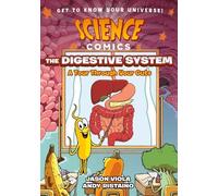 Jason Viola Science Comics: The Digestive System (Copertina rigida)
