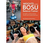 Jason Warner Brett Stewart Weights on the BOSU Balance Trainer (Tascabile)