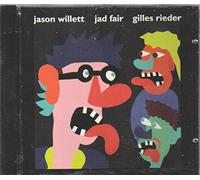 Jason Willett/jad Fair - Jason Willett, Jad Fair & Gilles Rieder
