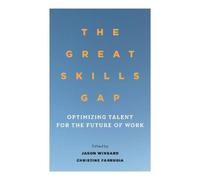 Jason Wingard The Great Skills Gap (Copertina rigida)