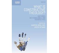 Jason Wyman What is Constructive Theology? (Tascabile)