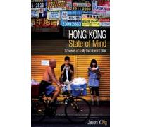 Jason Y. Ng Hong Kong State of Mind (Tascabile)