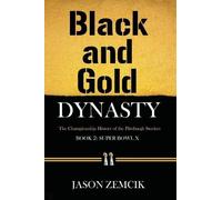 Jason Zemcik Black and Gold Dynasty (Book 2) (Tascabile) Black and Gold Dynasty