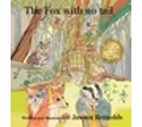 Jasonn Reynolds The Fox With No Tail (Copertina rigida)