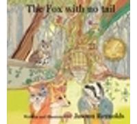 Jasonn Reynolds The Fox With No Tail (Tascabile)
