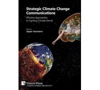Jasper Colin Fessmann Strategic Climate Change Communications (Tascabile)