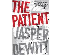 Jasper DeWitt The Patient (Tascabile)