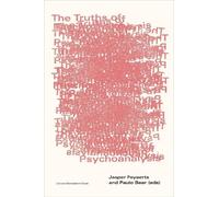 Jasper Feyaerts The Truths of Psychoanalysis (Tascabile)