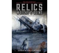 Jasper Fforde Neil Gaiman Relics, Wrecks and Ruins (Tascabile)