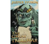 Jasper Fforde The Great Troll War (Copertina rigida)