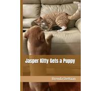 Jasper Kitty Gets a Puppy