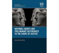 Jasper Krommend National Courts and Preliminary References to (Copertina rigida)