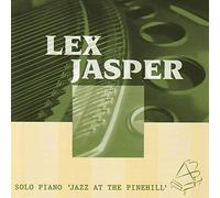 Jasper, Lex - JAZZ AT THE PINEHILL