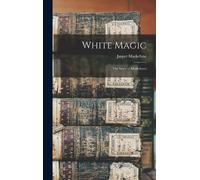 Jasper Maskelyne White Magic (Copertina rigida)
