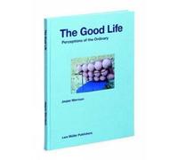 Jasper Morrison The Good Life (Copertina rigida)