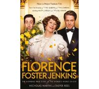Jasper Rees Nicholas Martin Florence Foster Jenkins (Tascabile)