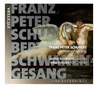 Jasper Schweppe; Riko Fukuda - Schubert: Schwanengesang