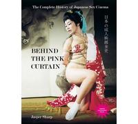 Jasper Sharp Behind The Pink Curtain (Copertina rigida)