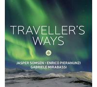 Jasper Somsen, Enrico Pieranunzi & Gabriele Mirabassi Traveller's Ways (CD)