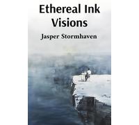 Jasper Stormhaven Ethereal Ink Visions (Tascabile)