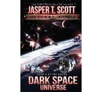 Jasper T Scott Dark Space Universe (Book 3) (Tascabile) Dark Space
