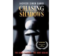 Jasveer Singh Dangi Chasing Shadows (Tascabile)