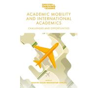 Jasvir Kaur Nachatar Sin Academic Mobility and International Academi (Tascabile)