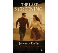 Jaswanth Reddy The Last Screening (Copertina rigida)