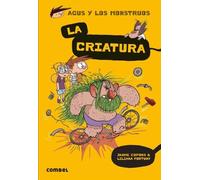 Jaume Copons La Criatura (Tascabile) Agus y Los Monstruos