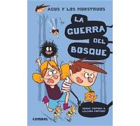Jaume Copons La Guerra del Bosque (Tascabile) Agus y Los Monstruos