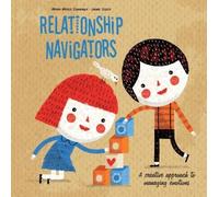 Jaume Soler Maria Mercè Conangla Relationship Navigators (Copertina rigida)