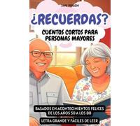 Jav Folch ¿Recuerdas? Cuentos cortos para personas mayores (Tascabile)