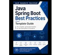 Java 25 Best Practice Guide and Coding Recommendations.: Quick Start your Java Journey