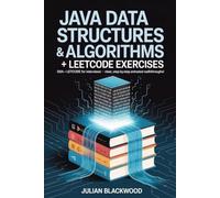 JAVA DATA STRUCTURES & ALGORITHMS +LEETCODE EXERCISES: DSA + LEETCODE for Coding Interviews - Clear, Step-by-Step Animated Walkthroughs!
