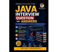 Java Interview Questions and Answers: A Practical Guide to Core Java, OOP, Collections, Multithreading, Java 8+, JDBC, Exception Handling, and Coding Interviews