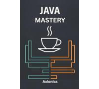 Java Mastery: Syntax, OOP, Data Structures, Algorithms, and Discrete Math