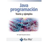 Java programación. Teoría y ejemplos