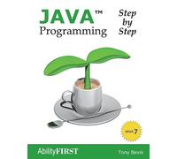 Java Programming Step-by-Step - Bevis Tony