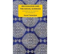 Javad Tabatabai Ibn Khaldun and the Social Sciences (Copertina rigida)