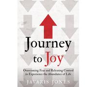 Javaris Jones Journey to Joy (Tascabile)