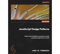 Hugo Di Francesco JavaScript Design Patterns (Tascabile)