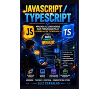 JavaScript / TypeScript: Aprenda as Linguagens Mais Procuradas pelas Empresas de Tecnologia