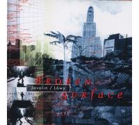 Javelin,Ion & Löwy,Harald - Broken Surface