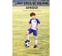 ¡JAVI ERES EL MEJOR AMIGO!