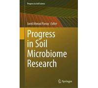 Javid Ahmad Parray Progress in Soil Microbiome Research (Copertina rigida)