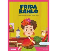 Javier Alonso López Frida Kahlo (Copertina rigida) My Little Heroes