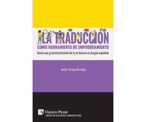 Javier Arroyo B La traducción como herramienta de empoderamiento: Ha (Tascabile)
