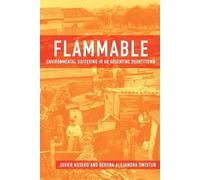 Flammable: Environmental Suffering in an Argentine Shantytown