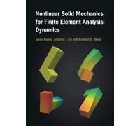 Nonlinear Solid Mechanics for Finite Element Analysis: Dynamics