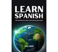 Javier Caminos Learn Spanish (Tascabile) Learn Spanish for Adult Beginners